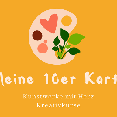 10er Karte - 30 % Rabatt  Kreativkurs in Sankt Englmar
